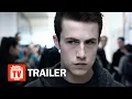 13 Reasons Why Season 3 Final Trailer Rotten Tomatoes TV