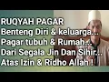 Download Lagu Ruqyah Pagar Diri Dan Rumah Dari Gangguan Jin & Sihir
