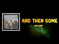 Midland - And Then Some (Lyrics)