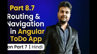 Part 8 7 Routing Navigation in Angular ToDo App on Part 7 Hindi To Be Continued
