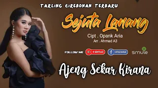 Download SEJUTA LANANG - AJENG SEKAR KIRANA Full Lirik MP3