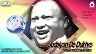 judaiyan de dukhre ustad nusrat fateh ali khan official complete version osa worldwide