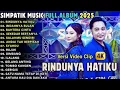 Download Lagu RINDUNYA HATIKU - INDAHNYA ULAN - BAHTERA CINTA - SIMPATIK MUSIC FULL  ALBUM TERBARU 2025