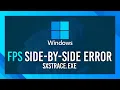 Side-By-Side Error FIX Simple Windows Guide