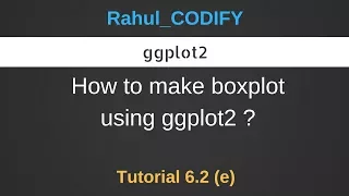 How to make boxplot using ggplot2 R Data Science Tutorial 6 2 e