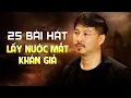 Download Lagu 25 Bài Nhạc Vàng LẤY NƯỚC MẮT Khán Giả - Tổng Hợp Nhạc Vàng Xưa Buồn Tê Tái Lòng