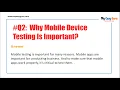 Q2 Why Mobile Device Testing Is Important Telugu 2022 Mobile testing interview questions