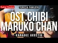 Download Lagu OST. Chibi Maruko Chan (Karaoke Akustik) Tiktok Viral | Indonesia Version