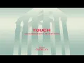 Touch - Gorgon City, Max Styler [Mashup] OldPlay