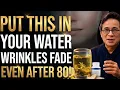 The 80-Year Secret to Erase Wrinkles Just Drink THIS Daily