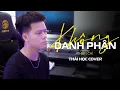 Lagu KHÔNG DANH PHẬN - THIÊN CHÍ || THÁI HỌC (COVER) - không danh không phận lận đận em ơi ...