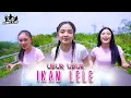 Download Lagu UBUR UBUR IKAN LELE