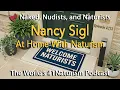 Ep 213 - Living Naked Year Round With NANCY SIGL at Laguna del Sol Movies Lisa s Naked Boat Story