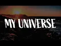 Download Lagu My Universe (Lyrics) -  Coldplay, BTS, Maroon 5, Tate McRae