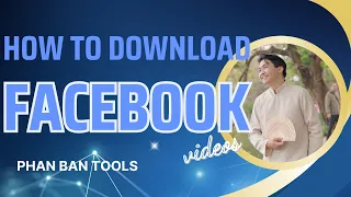 how to download facebook videos fast and in hd quality