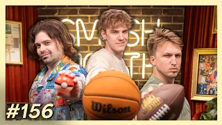 Smosh Mouth For Men | Smosh Mouth 156
