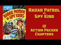 Download Lagu Radar Patrol vs Spy King
