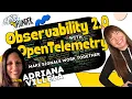 Observability 2 0 with OpenTelemetry Make Signals Work Together