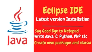 Lecture-7 Eclipse IDE Downland Installation Java Tutorial for beginners