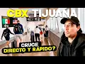 CBX The Direct Bridge from TIJUANA Airport to the USA Complete Guide