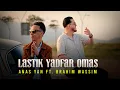 Anas Yan Ft Brahim Wassim - Lastik Yadfar Omas clip officiel