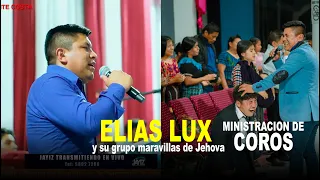 No estéis triste hermanos, Elías lux / Presencia de Dios en la alabanzas