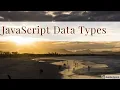 Part-6 Javascript data types - JavaScript Bangla Tutorial