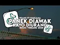 Download Lagu DJ PANEK DIAWAK KAYO DIURANG REMIX TERBARU 2025!