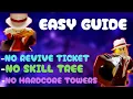 GUIDE SOLO HARDCORE NO SKILL TREE TRIUMPH NO HARDCORE TOWERS