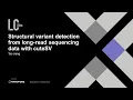 Download Lagu Tao Jiang - Structural variant detection from long-read sequencing data with cuteSV