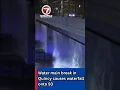 Water main break in Quincy causes waterfall onto 93