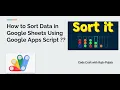 21 How to Sort Data in Google Sheets Using Google Apps Script