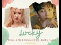 Rosé x Onew - Lucky (Full Cover Lyrics)