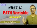 54-What is PATH Variable in Linux Linux Tutorial Linux Commands Linux for Beginners