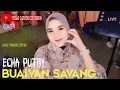 Download Lagu VICKY KOGA - BUAIYAN SAYANG - ECHA PUTRY || MINANG REMIX LIVE ORGEN TUNGGAL || TRJ LIVE MUSIC