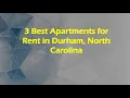 3 Best Apartments for Rent in Durham North Carolina Rental Properties