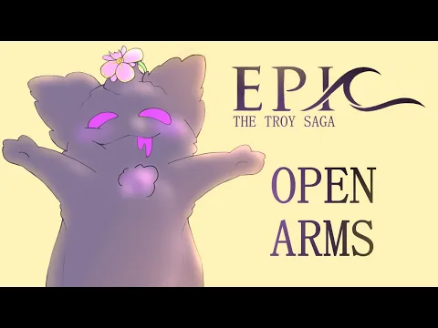 Download MP3 Open Arms - EPIC: The Musical Animatic