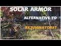Fo76 - Solar armor Rejuvenators alternative