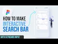 Search Bar Keyboard Input Animation Figma Interactive Components