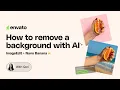 AI background remover Create perfect product photos in seconds