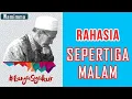 Download Lagu ✔ MEMBONGKAR RAHASIA SEPERTIGA MALAM Buya syakur 🔴