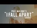I FALL APART - Post Malone Cover CHORDS