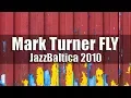 Download Lagu Mark Turner FLY - JazzBaltica 2010 [HD]