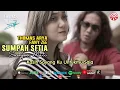Thomas Arya & Fany Zee - Sumpah Setia Sampai Mati [Official Lyric Video HD]