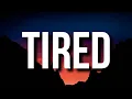 Cj So Cool - Tired Tiktok Song I m tired of the liars I m tired of the games