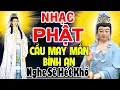 Download Lagu Quan Âm Mẹ Hiền Từ Bi, Kiếp Nhân Sinh..LK Nhạc Phật Giáo Hay Nhất 2025 #Nghe Sẽ Hết Khổ Bớt Nghiệp