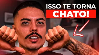 SINAIS QUE AS PESSOAS TE ACHAM CHATO (QUE VOCÊ NÃO SABIA)