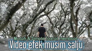 Download Tutorial edit video membuat efek musim salju (winter effect) dengan aplikasi Kine Master MP3