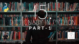 15 Dictionary in Python Part-1 Python Tutorial Study Material By Arihant Jain