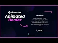 How to Create Animated Border using Elementor Pro